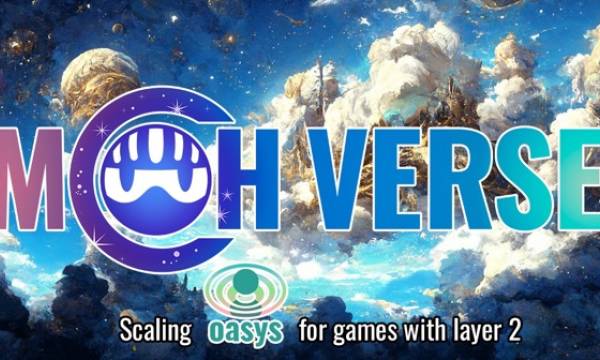 ゲーム特化ブロックチェーン「Oasys」のLayer 2「MCH Verse」がMCH Launchpadを開始