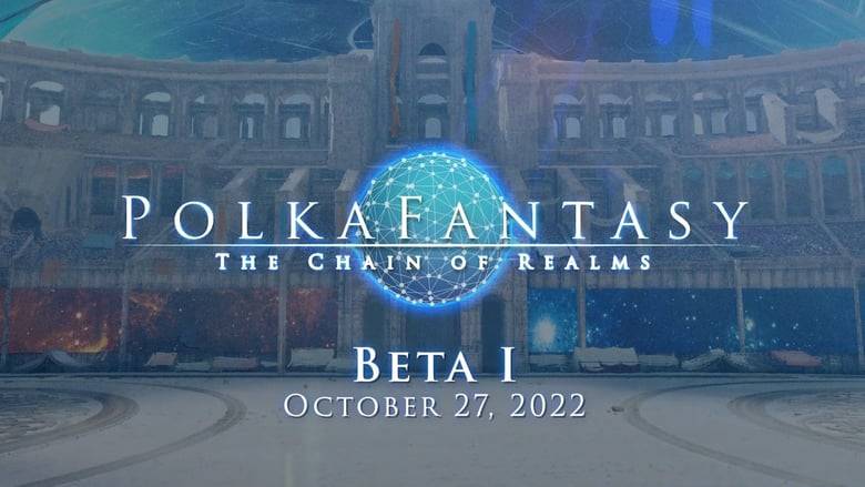 ブロックチェーンゲーム「PolkaFantasy」がβ１版をリリース10月27日〜11月4日限定公開