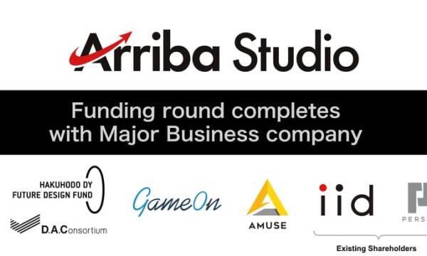 Arriba Studio,博報堂DYグループ・Game On・アミューズなどから資金調達を実施