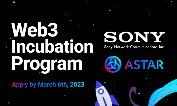 Sony Network Communications、Startaleと共同でWeb3インキュベーションプログラムを開催