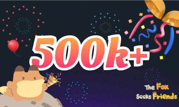 「Fox Seeks Friends」、リリース2週間で50万アクティブユーザー突破 – WEB3ゲーム市場で急成長