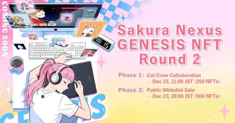 Sakura Nexus、Genesis NFT Round 2を12月23日より販売開始　On-us・YPTと戦略提携も発表